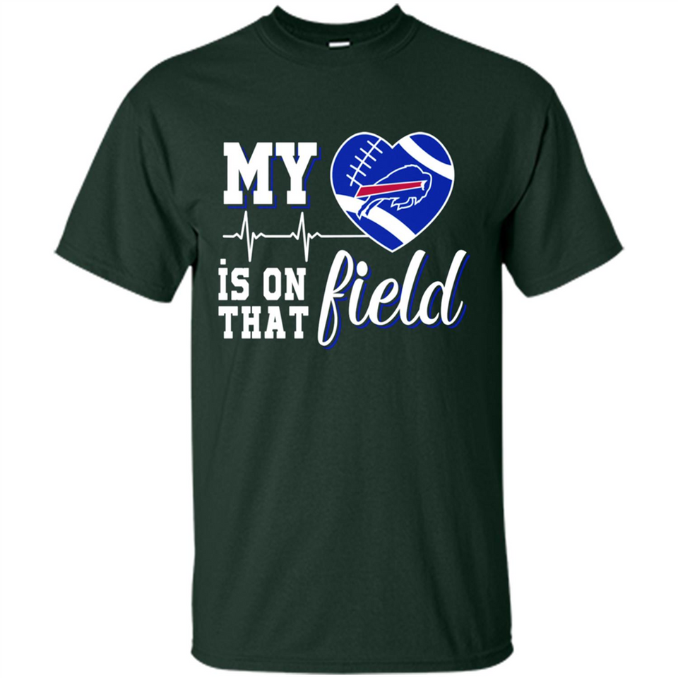 Buffalo Bills Football My Heart is on that Field - Shirt