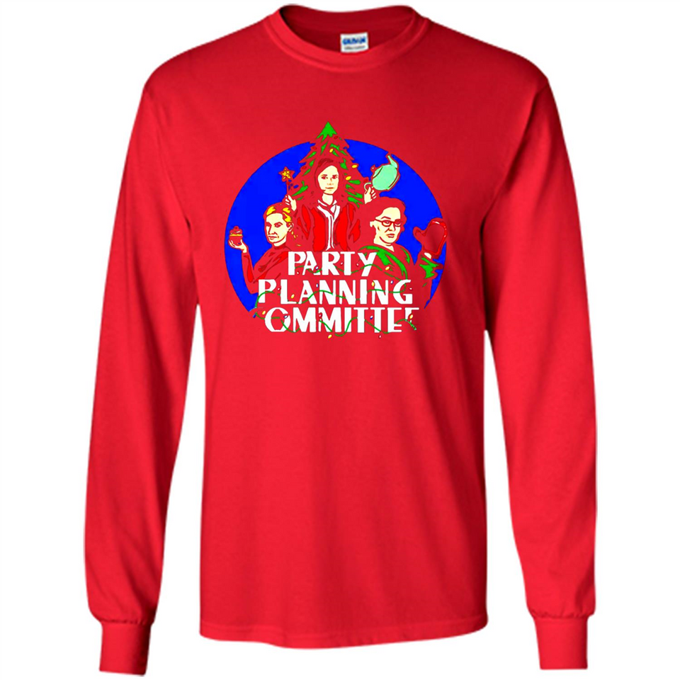 Party Planning Committee Christmas T-Shirt - Long Sleeve T-Shirt