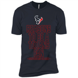 Reasons to be a Houston Texans Fan Complete List on Back - Premium Short Sleeve T-Shirt