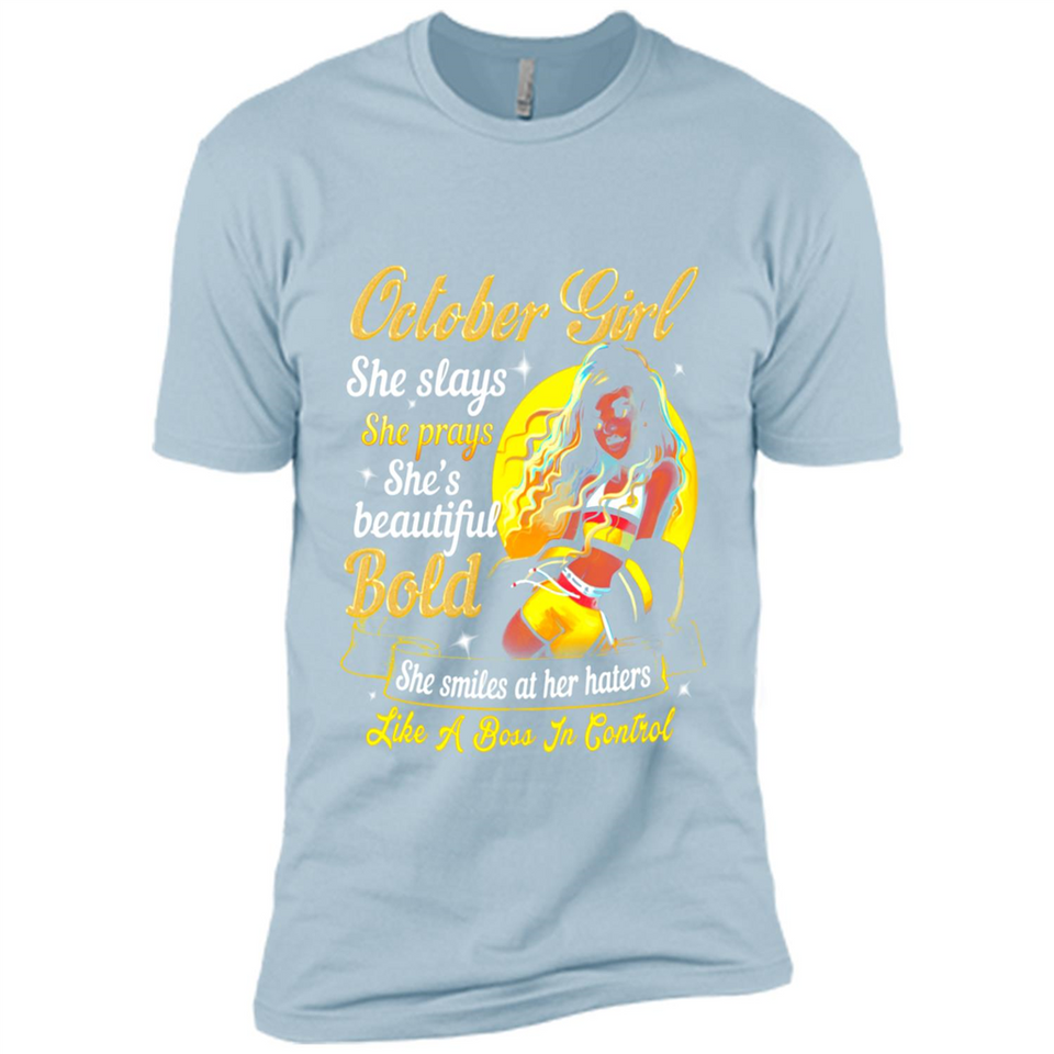 October Girl She Slays She Prays She's Beautiful PINGPONG