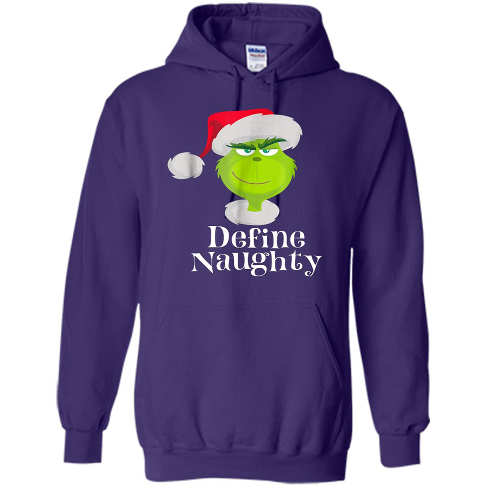 Santa Grinch Define Naughty Christmas Sweatshirt - Hoodie