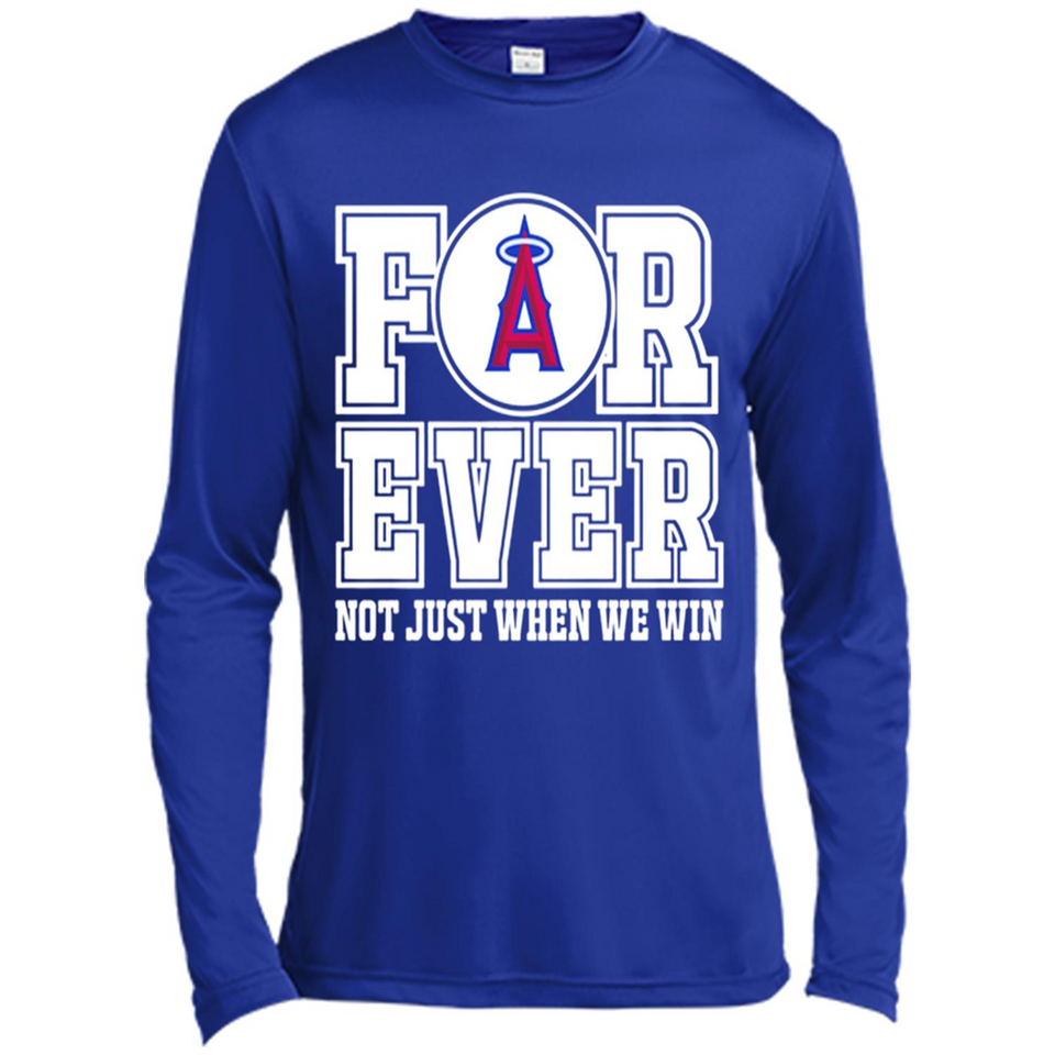 Los Angeles Angels Forever For ever not just when we win - Canvas Long Sleeve T-Shirt