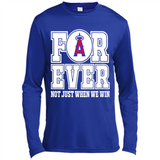Los Angeles Angels Forever For ever not just when we win - Canvas Long Sleeve T-Shirt