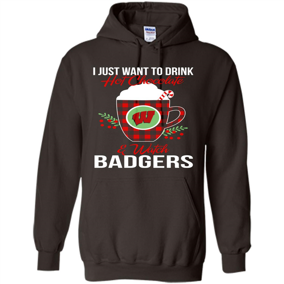 I Just Want To Drink Hot Chocolate & Watch Wisconsin Badgers Ugly Christmas Sweater PINGPONG