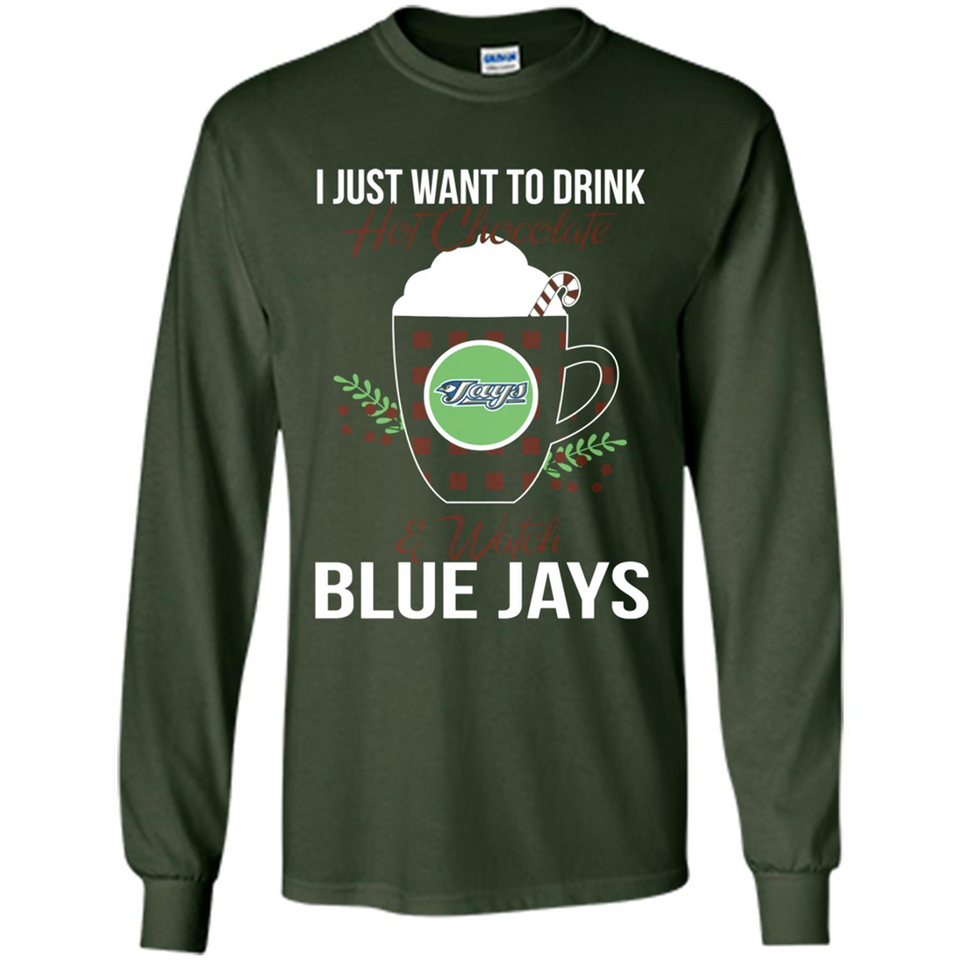 I Just Want To Drink Hot Chocolate & Watch Toronto Blue Jays Ugly Christmas Sweater PINGPONG