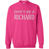 Don't Be A Richard PING PONG