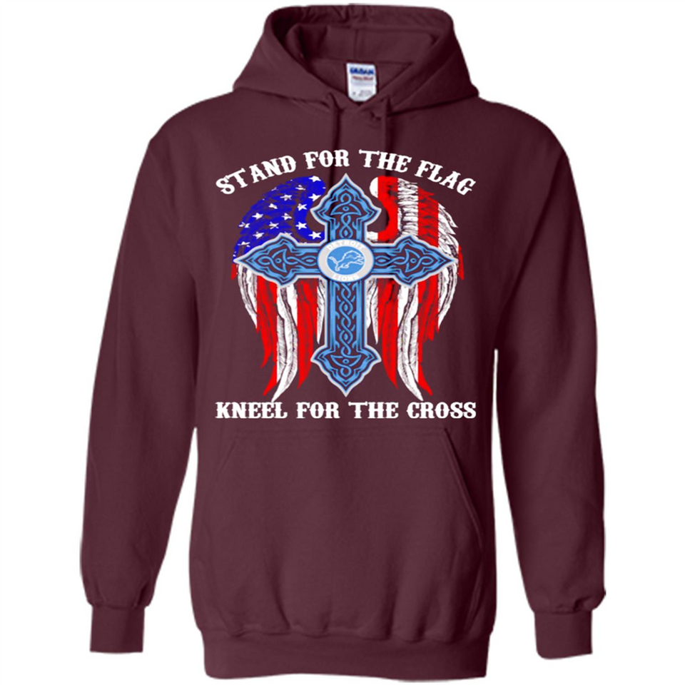 Detroit Lions - stand for the flag kneel for the cross
