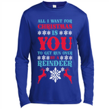 All I Want For Christmas Is You To Get Run Over By A Reindeer - Canvas Long Sleeve T-Shirt