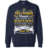 I'm A November Woman-Queen November - Sweatshirt
