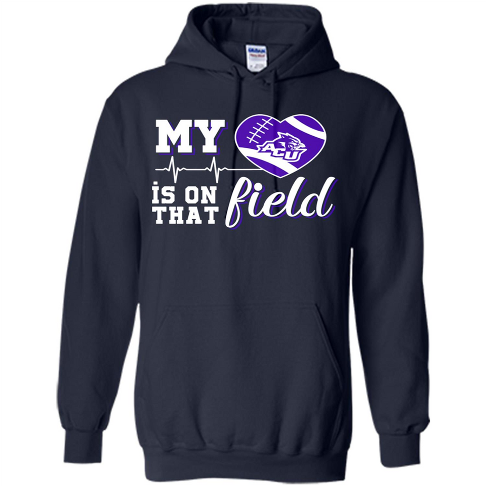 Abilene Christian Wildcats Football My Heart is on that Field - Hoodie