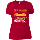 Pajamas, Eggnog and Christmas Movies Count Me In - Ladies' Boyfriend T-Shirt