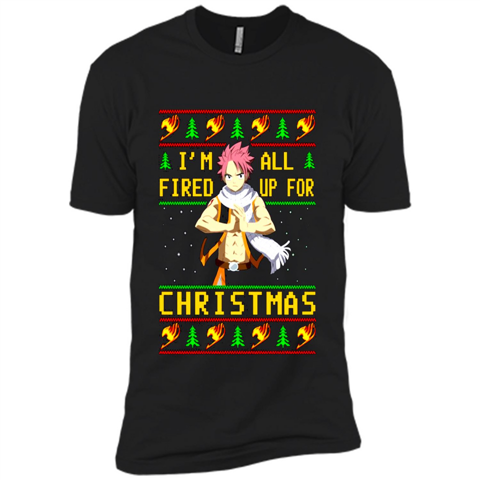 Natsu I’m all fired up for Christmas ugly sweatshirt PINGPONG