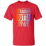 Retro Straight Outta 1969 49 Years Old - Shirt