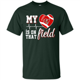 Tampa Bay Buccaneers Football My Heart is on that Field - Shirt