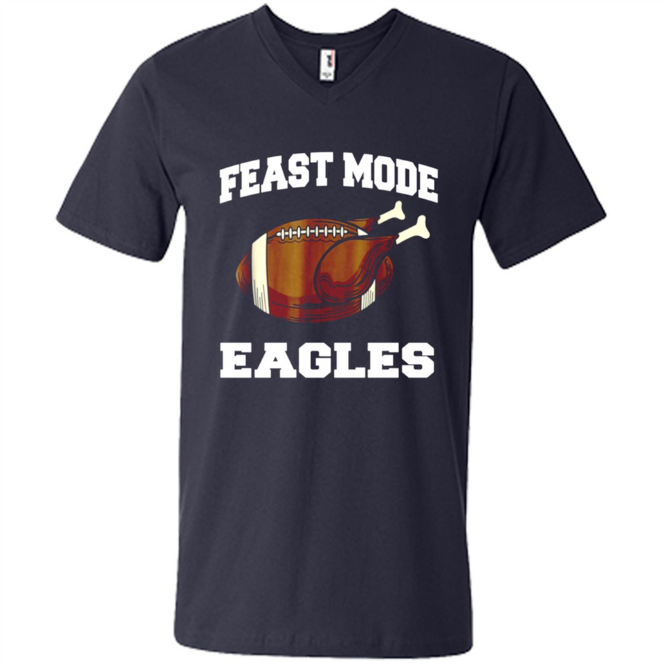 Feast Mode Eagles Shirt - Philadelphia Turkey Thanksgiving