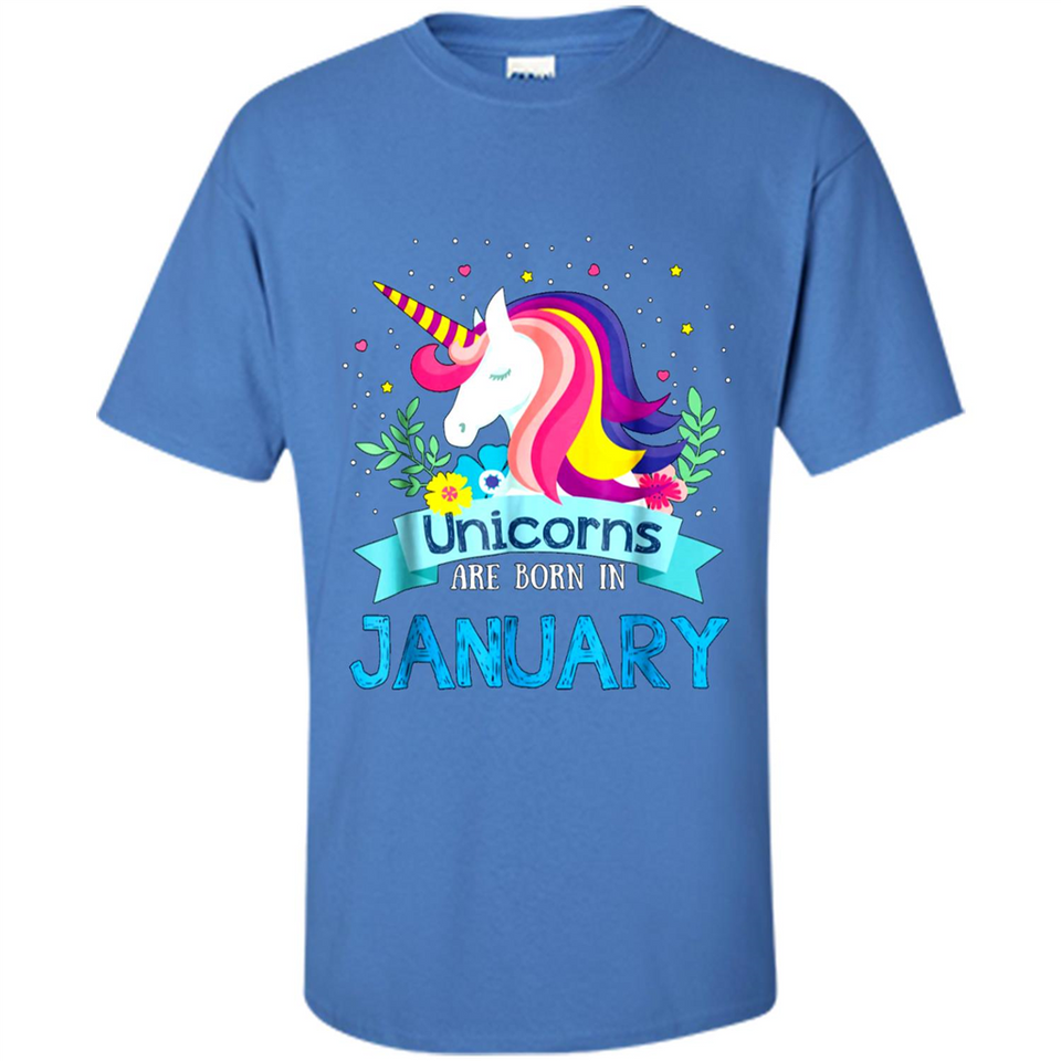 Unicorns are born in January Birthday Rainbow Gift Custom Ultra Cotton