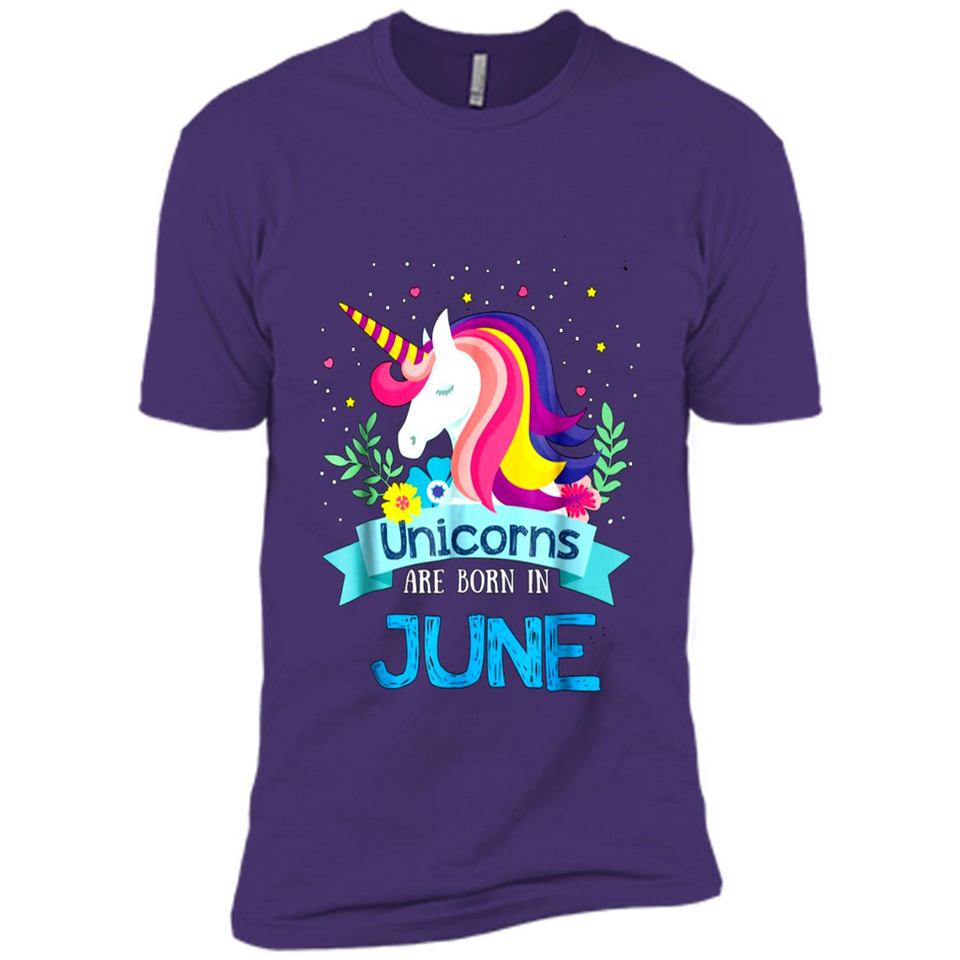 Unicorns are born in June Birthday Rainbow Gift Ladies Custom