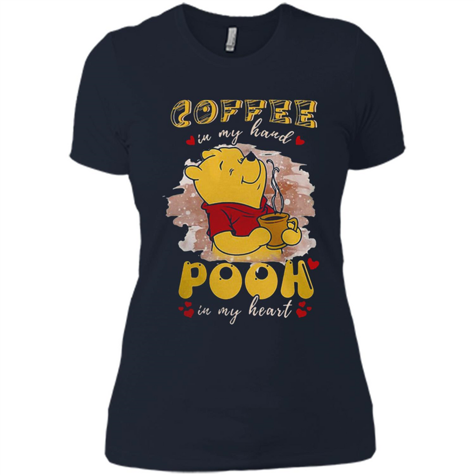 COFFEE IN MY HAND POOH IN MY HEART