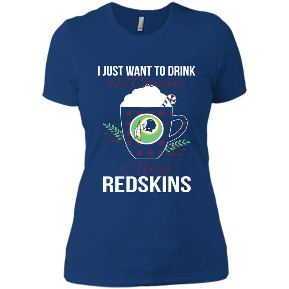 I Just Want To Drink Hot Chocolate & Watch Washington Redskins Ugly Christmas Sweater PINGPONG