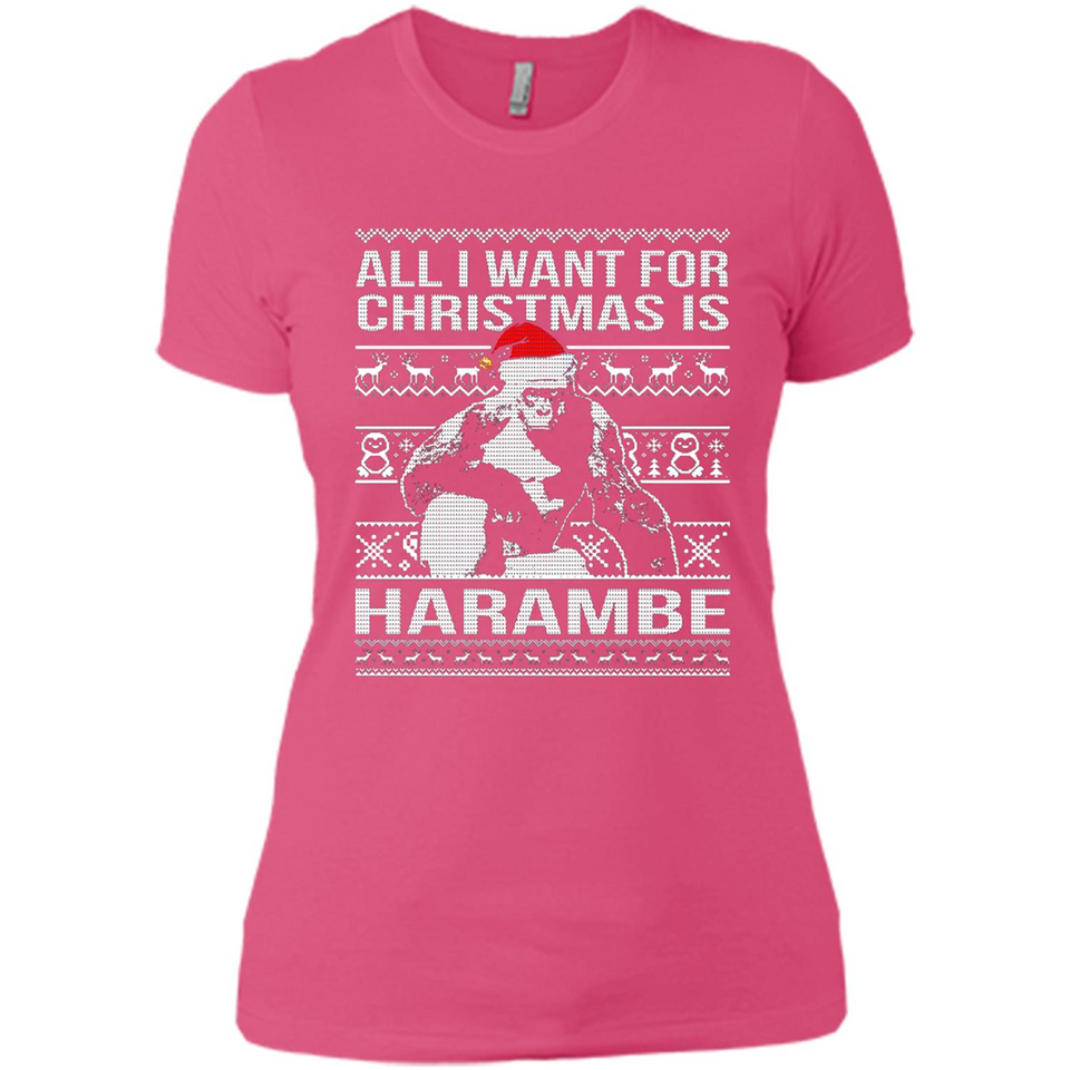 All I Want For Christmas Is Harambe Christmas - Ladies' Boyfriend T-Shirt