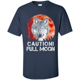 Caution Full Moon Werewolf