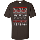 Don't Be Tachy Crewneck