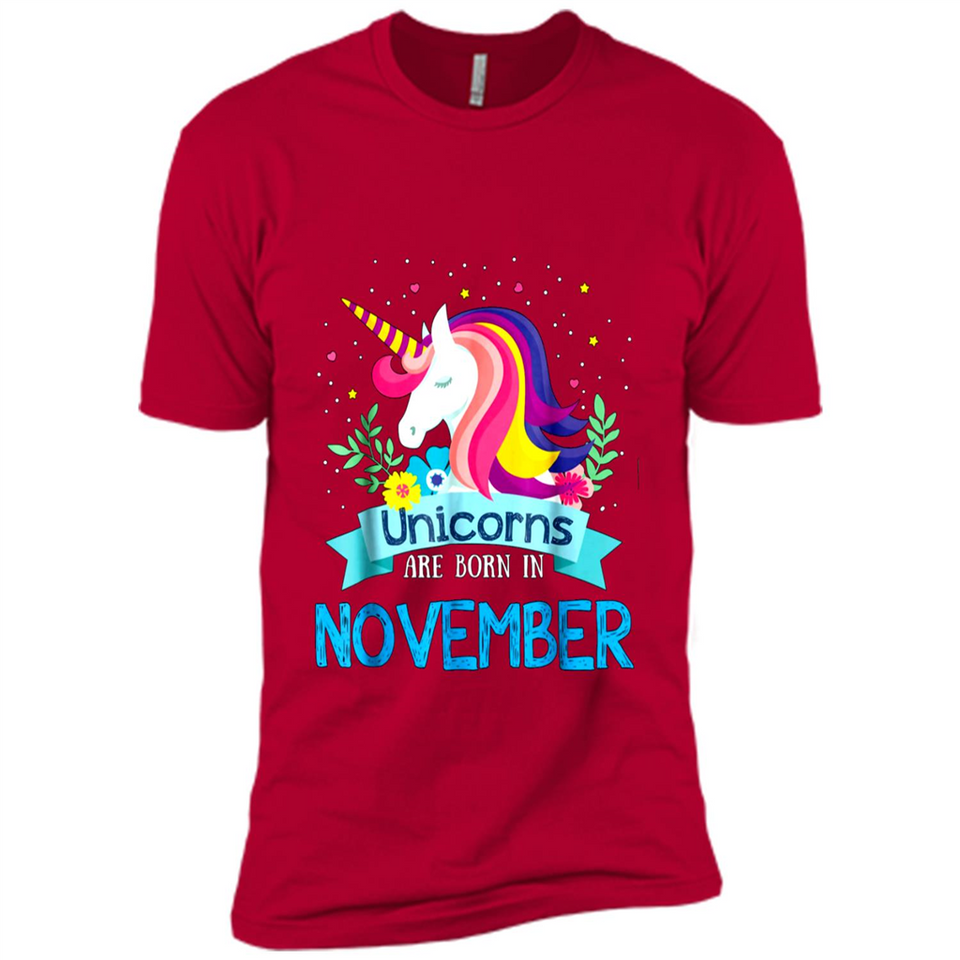 Unicorns are born in November Birthday Rainbow Gift Ladies Custom