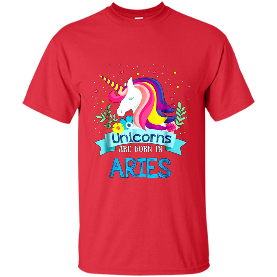 Unicorns are born in Aries Birthday Rainbow Gift Custom Ultra Cotton