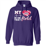 Ohio State Buckeyes Football My Heart is on that Field - Hoodie