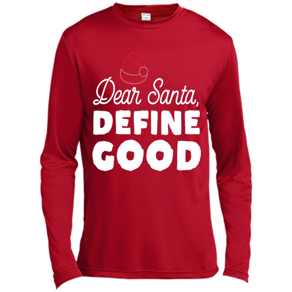 Dear Santa Define Good Christmas - Canvas Long Sleeve T-Shirt