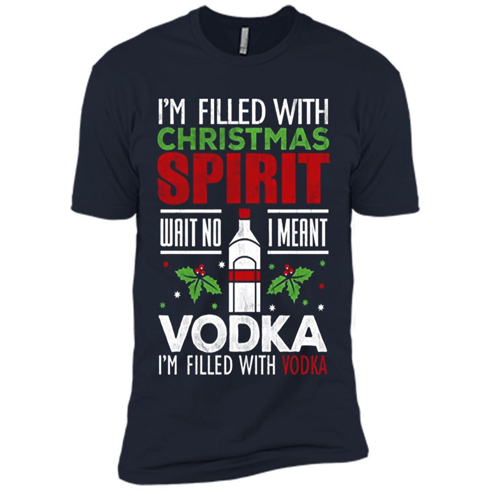 Christmas Gift Shirt Christmas Spirit Vodka Santa - Premium Short Sleeve T-Shirt