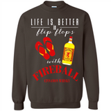 LIFE IS BETTER IN FLIP FLOPS WITH FIREBALL WHISKEY