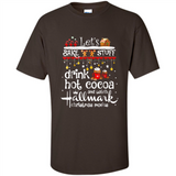 Let’s Bake Stuff Drink Hot Cocoa And Watch Hallmark Christmas Movies PINGPONG