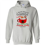 I Just Want To Drink Coffee And Watch Hallmark Christmas Movies All Day MERCHCUTE - Hoodie