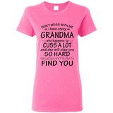 Don't Mess With Me My Grandma Is Crazy And She Will Slap You - Ladies Short-Sleeve