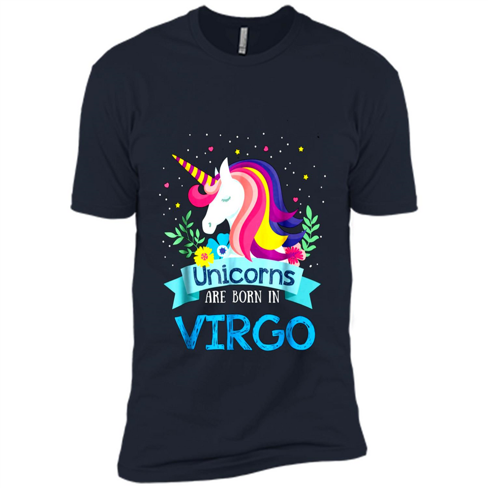 Unicorns are born in Virgo Birthday Rainbow Gift Ladies Custom