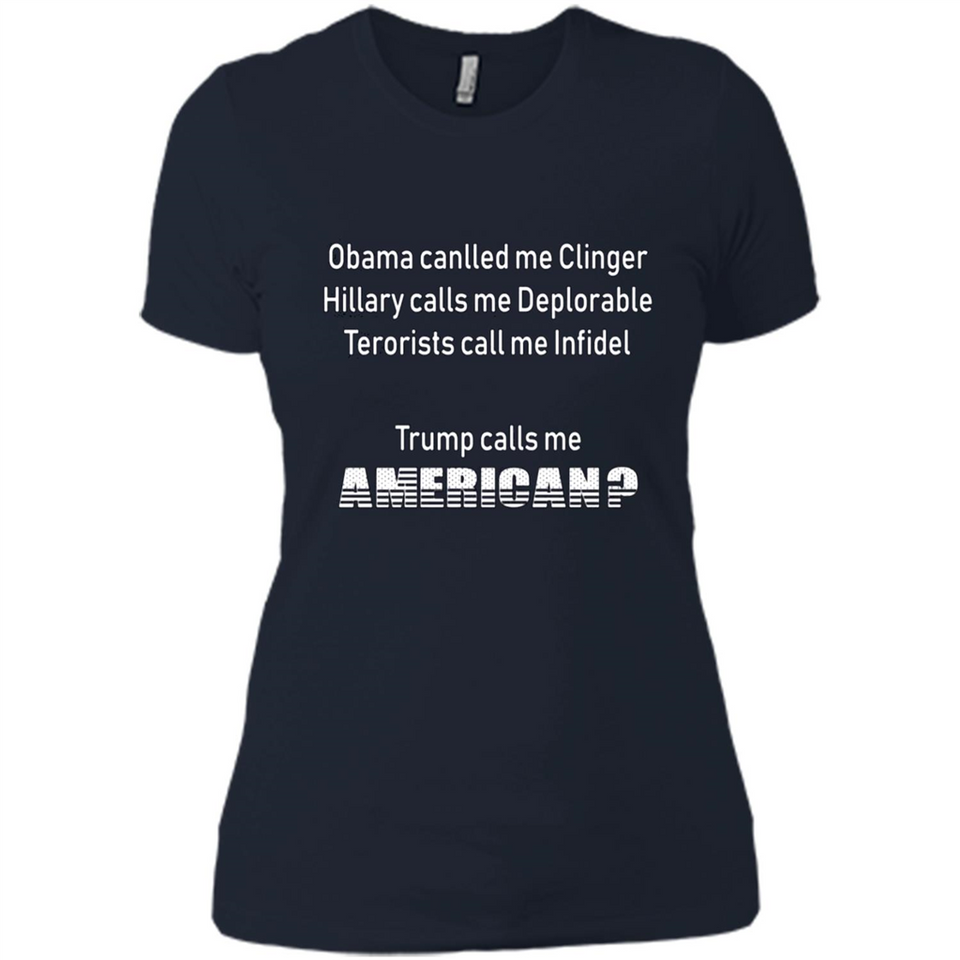 Obama Called Me Clinger Trump Calls Me American