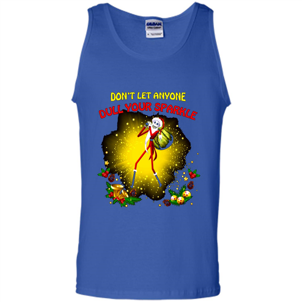 Jack skellington Santa Don't Let Anyone Dull Your Sparkle Christmas