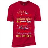 Maybe Christmas Doesn't Come From Store Christmas Means - Premium Short Sleeve T-Shirt