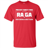 Prevent Forest Fires Rake America Great Again Shirt PINGPONG - Shirt