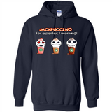 Jackpuccino For A Perfect Morning Funny Capuchino