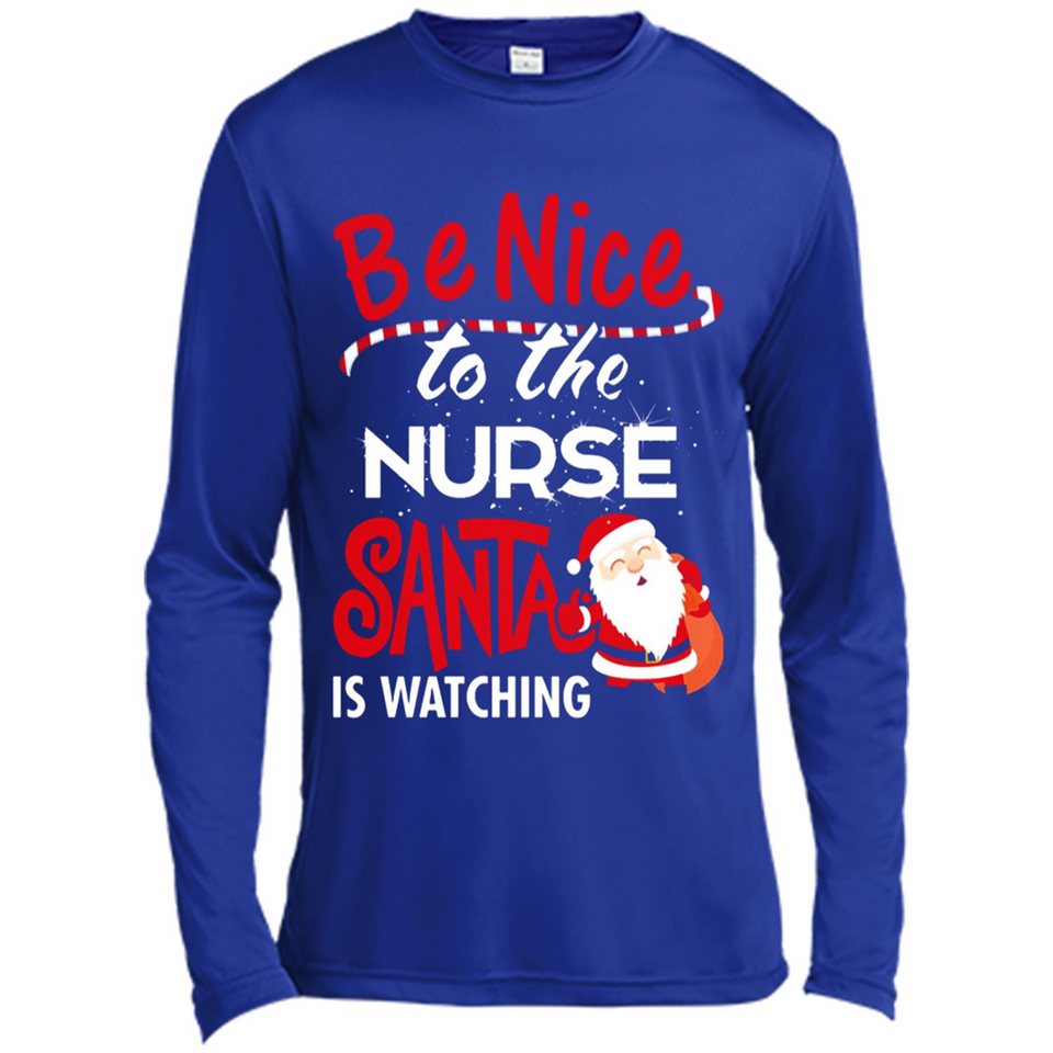 Be Nice To Nurse Santa Is Watching - Canvas Long Sleeve T-Shirt