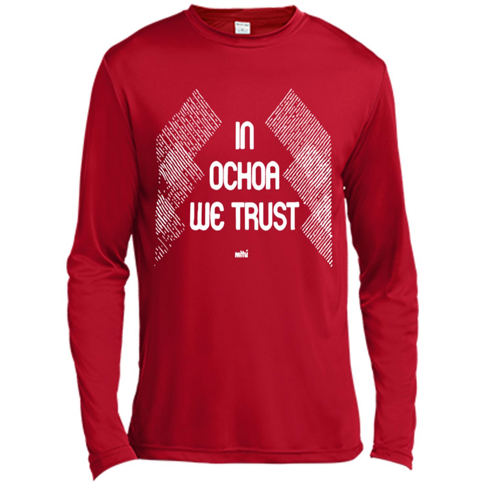 IN OCHOA WE TRUST