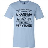 Don't Mess With Me My Grandma Is Crazy And She Will Punch You - Canvas Unisex T-Shirt
