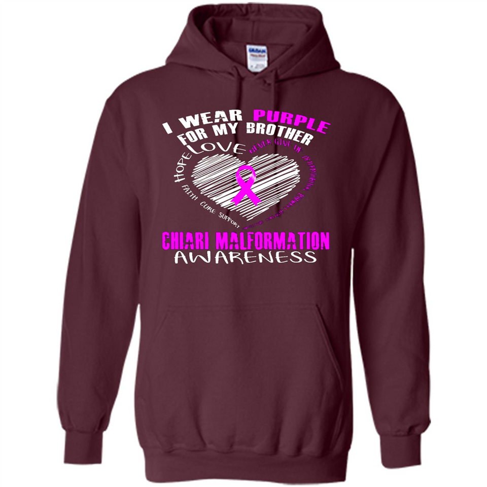 I Wear Purple For My Brother Chiari Malformation - Hoodie