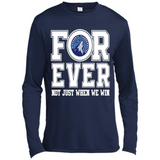 Minnesota Timberwolves Forever For ever not just when we win - Canvas Long Sleeve T-Shirt