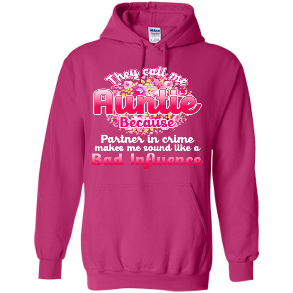 They Call Me Auntie Flower - Hoodie