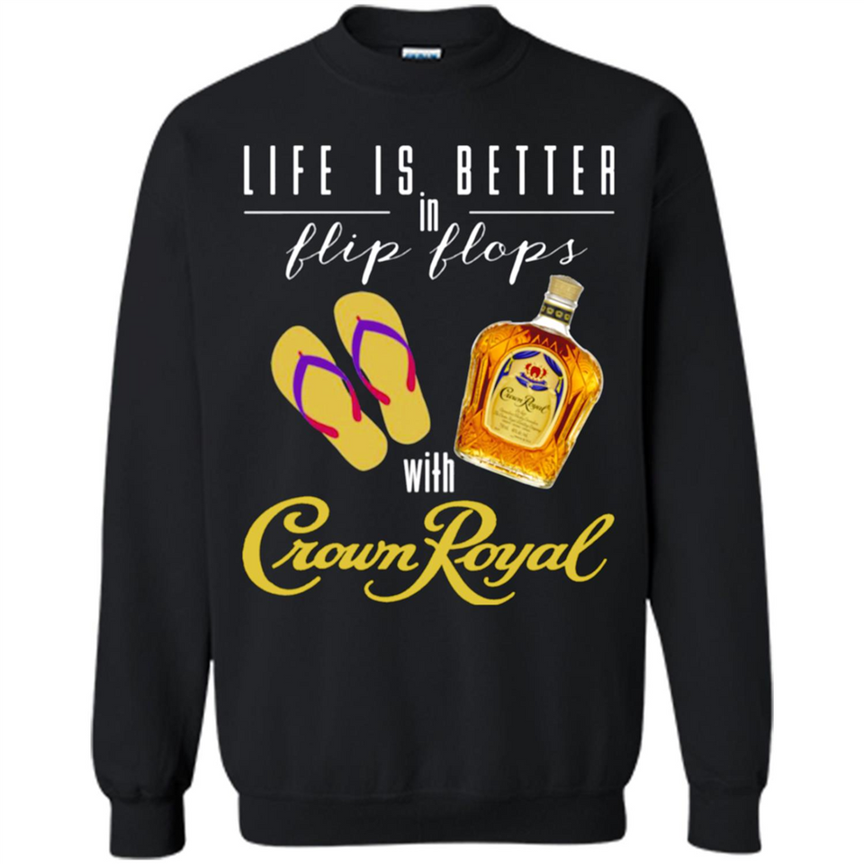LIFE IS BETTER IN FLIP FLOPS WITH CROWN ROYAL