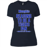 Reasons to be a Memphis Tigers Fan Complete List on Back - Ladies' Boyfriend T-Shirt