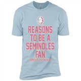 Reasons to be a Florida State Seminoles Fan Complete List on Back - Premium Short Sleeve T-Shirt